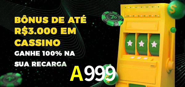 A999 melhor bônus de depósito